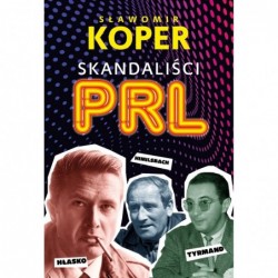 Skandaliści PRL