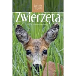 Zwierzęta. Spotkania z...
