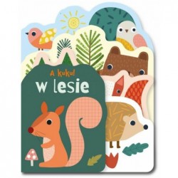A kuku! W lesie