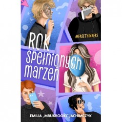 Rok spełnionych marzeń