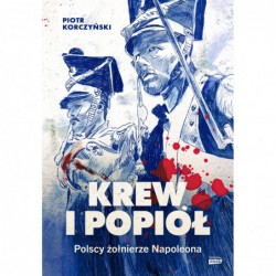 Krew i popiół. Polscy...