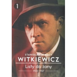Listy do żony. Tom 1:...