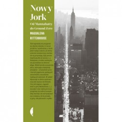 Nowy Jork. Od Mannahatty do...