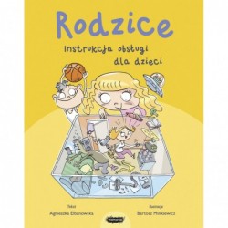 Rodzice. Instrukcja obsługi...