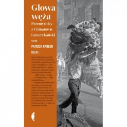 Głowa węża. Przemytnicy z...