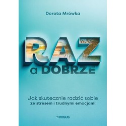 RAZ a dobrze. Jak...