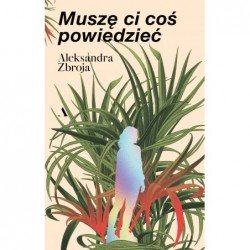 Muszę Ci coś powiedzieć
