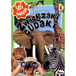 Zwierzaki cudaki. Dzikie...