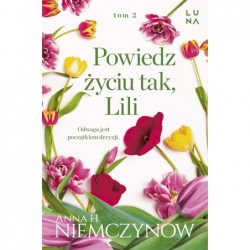 Lilianna Berg. 2. Powiedz...