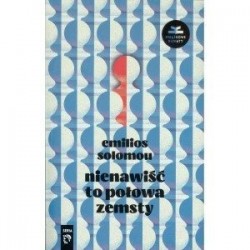 Nienawiść to połowa zemsty
