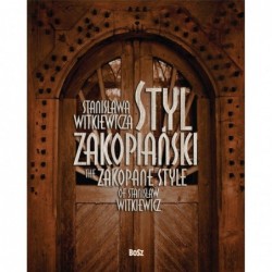 Styl zakopiański Stanisława...