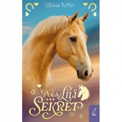Pola i Lili. Sekret. Tom 2