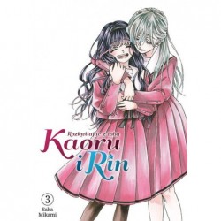 Kaoru i Rin. Rozkwitając z...