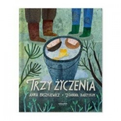 Trzy życzenia