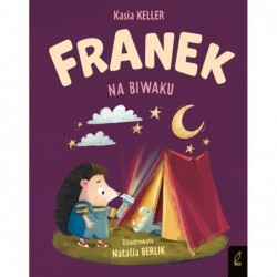Jeżyk Franek. Na biwaku