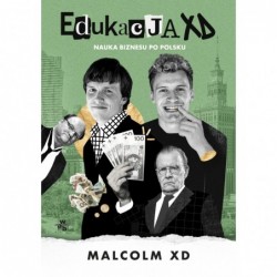 Edukacja XD. Nauka biznesu...