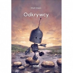 Odkrywcy. Roboty