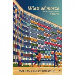 Sztorm. Wiatr od morza...