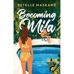 Becoming Mila
