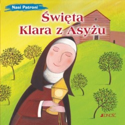 Święta Klara z Asyżu....