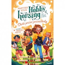 Hobby horsing, czyli...