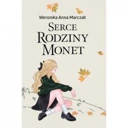 Serce rodziny Monet. Tom 1