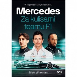 Mercedes. Za kulisami teamu F1
