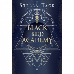 Black Bird Academy. 3....