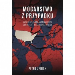 Mocarstwo z przypadku....