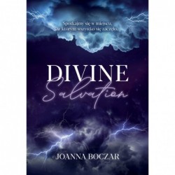 Divine Salvation. Divine....