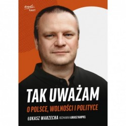 Tak uważam. O Polsce,...