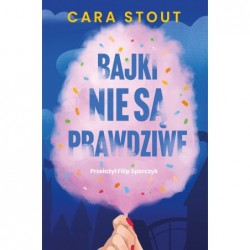 Bajki nie są prawdziwe