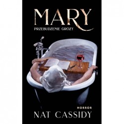 Mary. Przebudzenie grozy