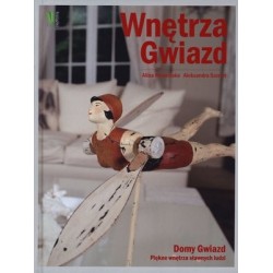 Wnętrza Gwiazd. Domy...