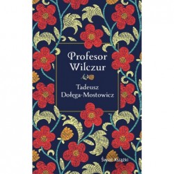 Profesor Wilczur (wydanie...
