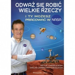 Odważ się robić wielkie...