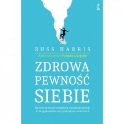 Zdrowa pewność siebie....