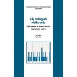 Gdy nadciagała wielka woda