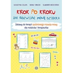 Krok po kroku. Jak rozwijać...