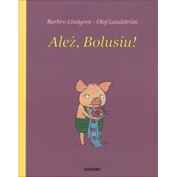 Ależ, Bolusiu!