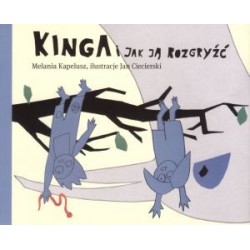 Kinga i jak ją rozgryźć