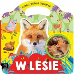W lesie - Poznaję, nazywam,...
