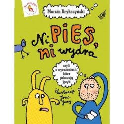 Ni pies, ni wydra