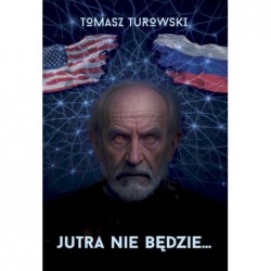 Jutra nie będzie