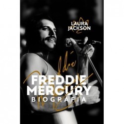 Freddie Mercury. Biografia