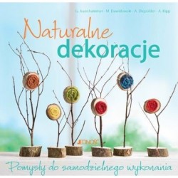 Naturalne dekoracje....