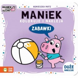 Maniek koloruje i nakleja....