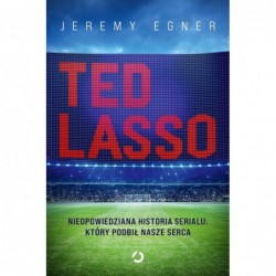 Ted Lasso. Nieopowiedziana...