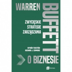 Warren Buffett o biznesie....