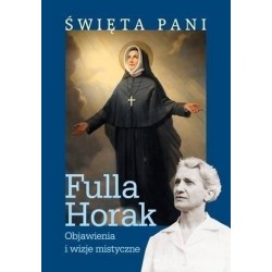 Święta Pani. Objawienia i...